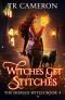 [The Nomad Witch 04] • Witches Get Stitches